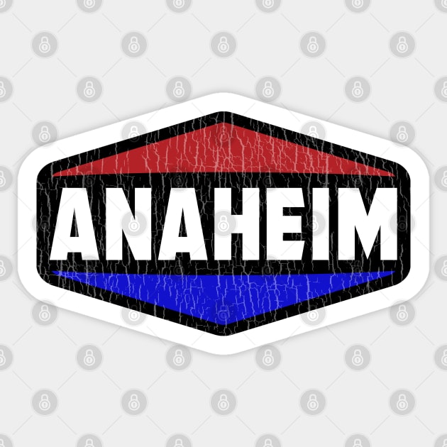 Anaheim California Vintage Style Distressed Sticker by heybert00